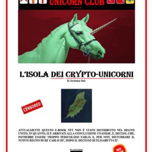 L'ISOLA DEI CRYPTO-UNICORNI (GRATIS Libro)