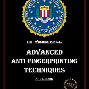 ADVANCE ANTI-FINGERPRINTING TECHINQUES