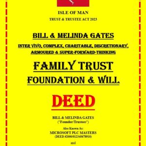 FOUNDATION/FAMILY TRUST/WILL